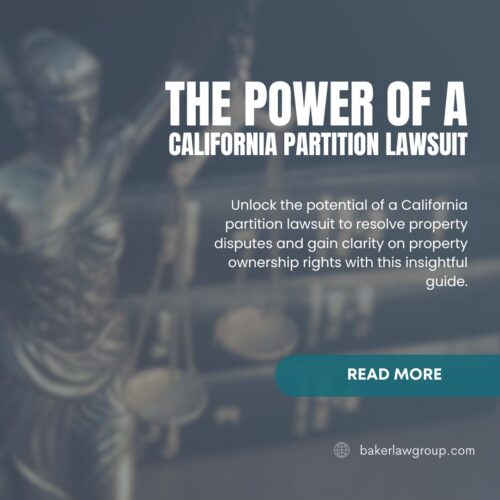 The Power of a California Partition Lawsuit